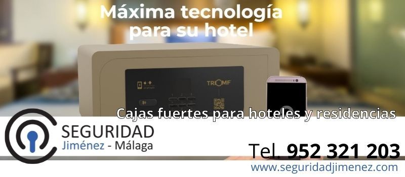 cajas fuertes Triomf hoteles residencias en Málaga Seguridad Jiménez